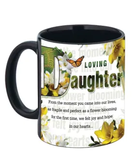 Coffee Mug for Daughter